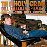 Bill Callahan - The Holy Grail: Bill Callahan's "Smog" - Dec. 10, 2001 Peel Session