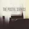 The Postal Service - Give Up (Deluxe 10th Anniversary Edition)
