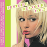 Various Artists - Histoire De Coeur - Lost French Synth-Pop 7’ers & Euro-Bombs-Volume 2 (1985-88)