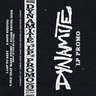 Dynamite - LP Promo tape