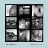 M. John Henry - Early Songs, Of Late