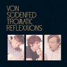 Von Sudenfed - Tromatic Reflexxions