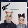 Arrows Meet - One Short Records