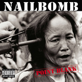 Nailbomb - Point Blank (1LP)