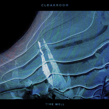 CLOAKROOM - TIME WELL