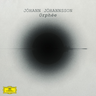 Johann Johannssonn - Orphee