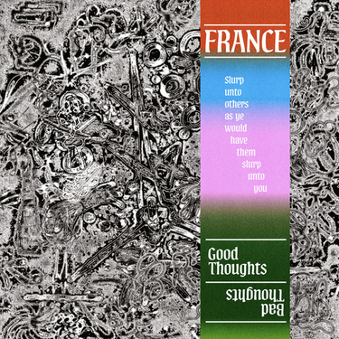 France - Good Thoughts, Bad Thoughts