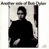 Dylan, Bob - Another Side Of Bob Dylan