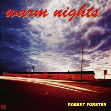 Robert Forster - Warm Nights (2024 Reissue)