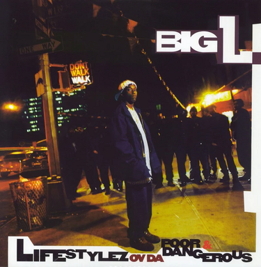 Big L - Lifestylez Ov Da Poor & Dangerous