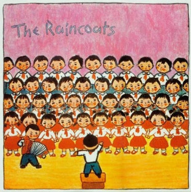 The Raincoats - The Raincoats