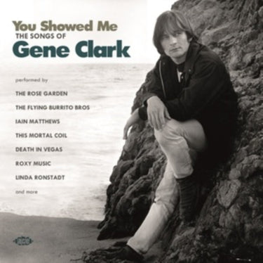 You Showed Me ~ The Songs Of Gene Clark - Various Artists