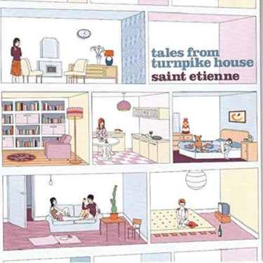 Saint Etienne - Tales From Turnpike House