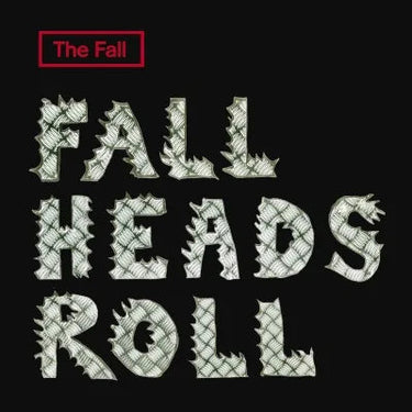 Fall, The - Fall Heads Roll (2026 Reissue)