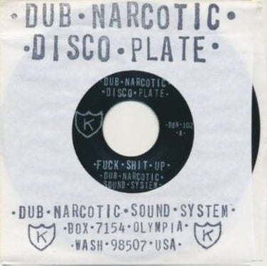 Dub Narcotic Sound System - Fuck Shit Up