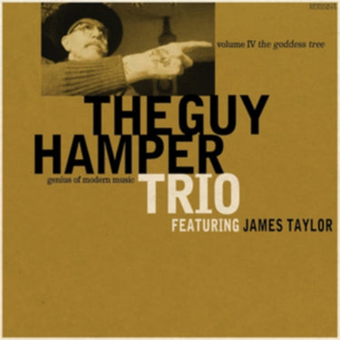 The Guy Hamper Trio (Feat. James Taylor) - The Goddess Tree