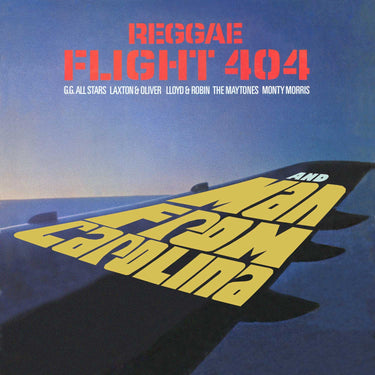 Reggae Flight 404 / Man From Carolina - Various Artists