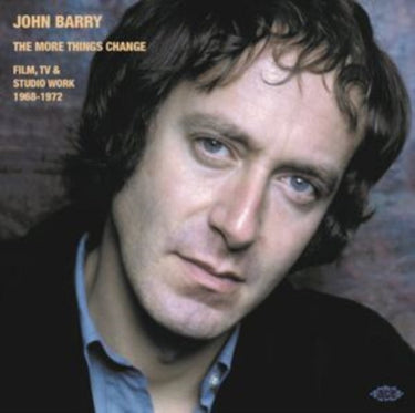 John Barry - The More Things Change ~ Film, Tv & Studio Work 1968-1972