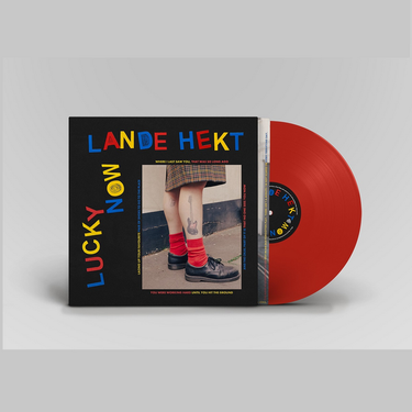 Lande Hekt - Lucky Now