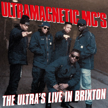 Ultramagnetic Mc's - The Ultra's Live At The Brixton Acadamy (RSD 24)