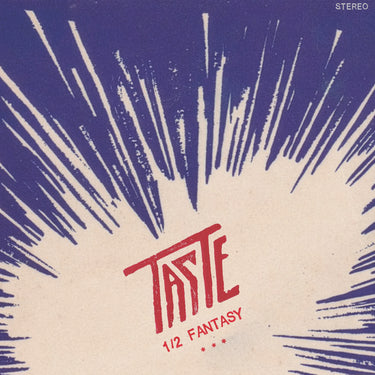 Taste - ½ Fantasy