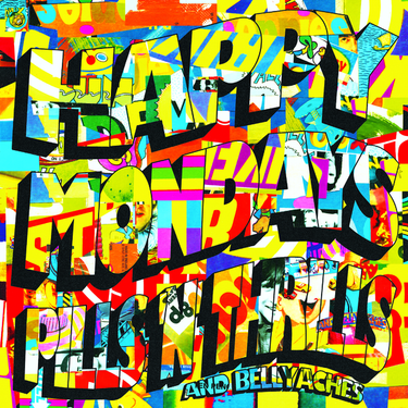 Pills ‘n’ Thrills and Bellyaches
