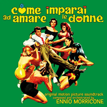 Ennio Morricone - Come Imparai Ad Amare Le Donne (OST) (RSD 24)