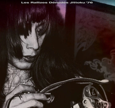 Les Rallizes Denudes - Jittoku ‘76