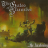 The Gates of Slumber - The Awakening