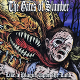 Gates Of Slumber - A Plague Upon The Land