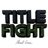 TITLE FIGHT - Floral Green