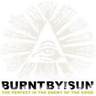 Burnt By The Sun - The Perfect Is The Enemy Of The Good