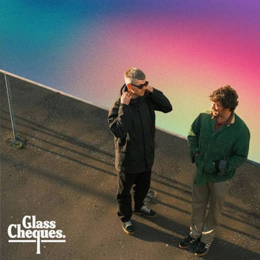 Glass Cheques - Glass Cheques
