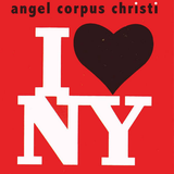 Angel Corpus Christi - I Love New York