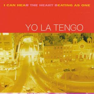 Yo La Tengo - I Can Hear Your The Heart Beating