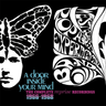 The West Coast Pop Art Experim - A DOOR INSIDE YOUR MIND (THE C